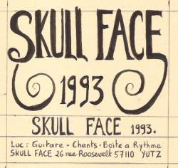 Skullface (FRA) : Skull Face